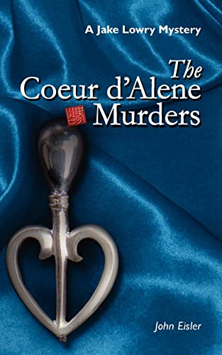 The Coeur d'Alene Murders - Click to Buy
