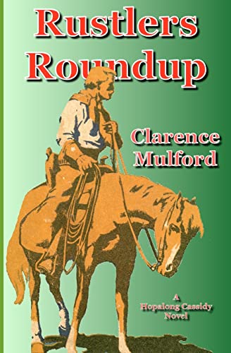 Rustlers Roundup: A Hopalong Cassidy Novel