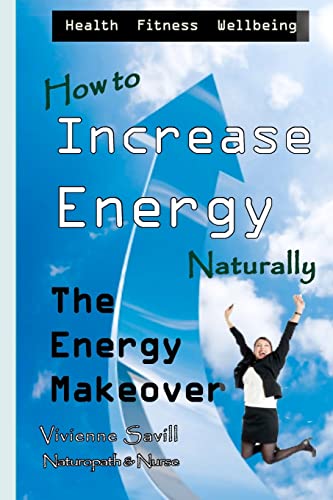 How to Increase Energy: The Energy Makeover - Click to Buy