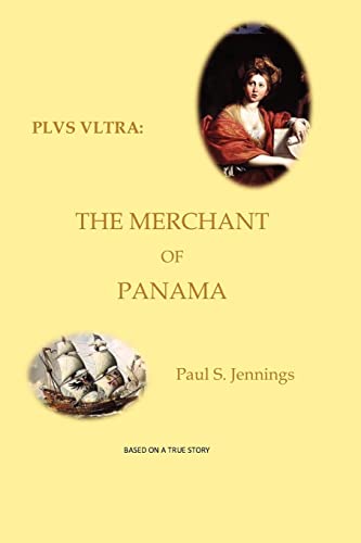 PLVS VLTRA: The Merchant of Panama - Click to Buy