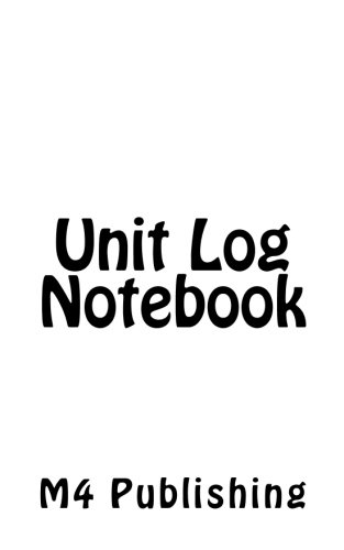 Unit Log Notebook