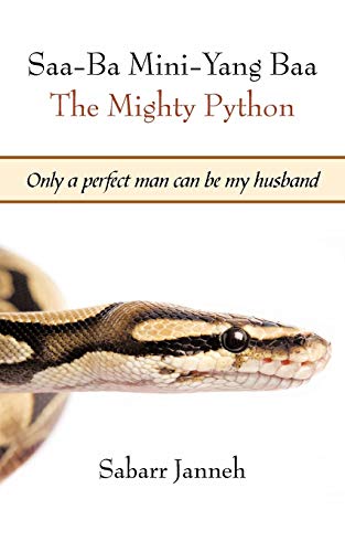 Saa-Ba Mini-Yang Baa The Mighty Python: Only a perfect man can be my husband - Click to Buy