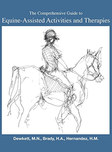 The Comprehensive Guide to Equine-Assisted Activities and Therapies - Click to Buy