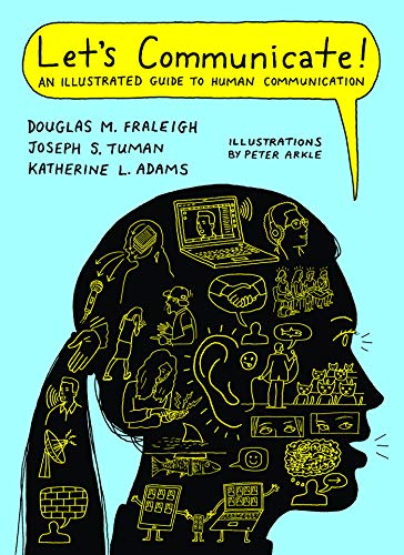 Let's Communicate: An Illustrated Guide to Human Communication - Click to Buy