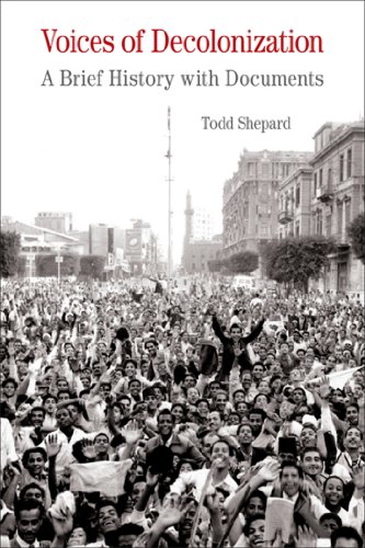 Voices of Decolonization: A Brief History with Documents (The Bedford Series in History and Culture) - Click to Buy