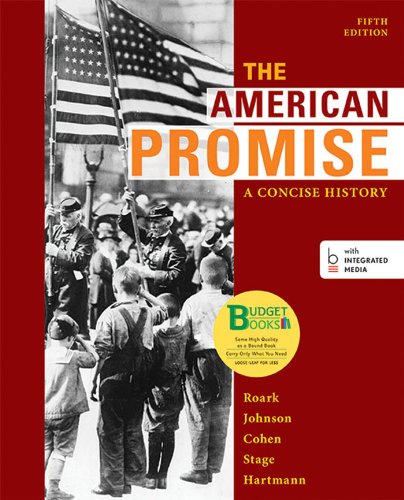 Loose-leaf Version for The American Promise: A Concise History, Combined Volume - Click to Buy