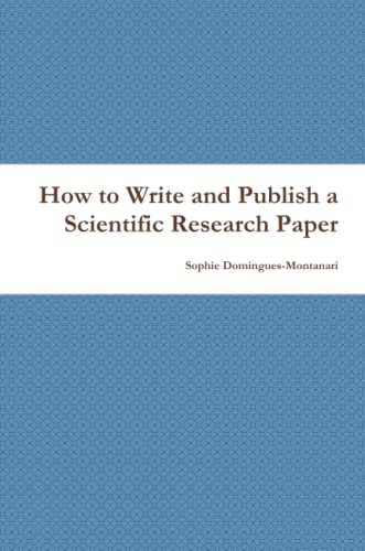 How to Write and Publish a Scientific Research Paper - Click to Buy