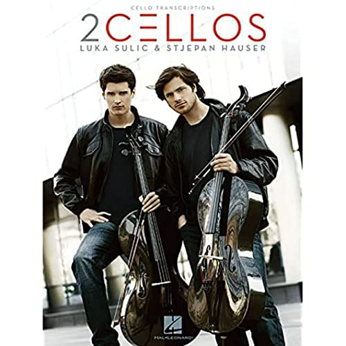 2Cellos: Luka Sulic & Stjepan Hauser Edition: An Accessible Guide to 11 Original Arrangements for Two Cellos