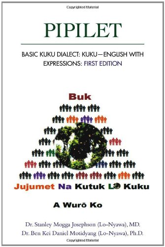 Pipilet: Basic Kuku Dialect: Kuku-English with Expressions - Click to Buy