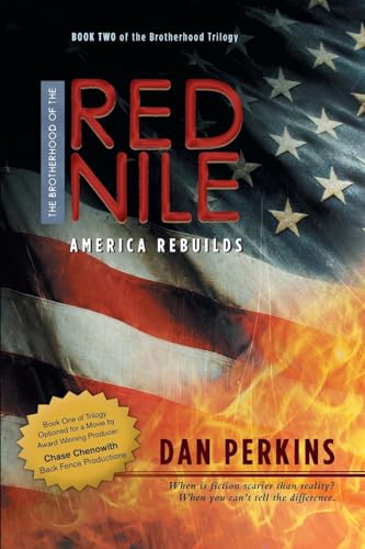 The Brotherhood of the Red Nile: America Rebuilds - Click to Buy