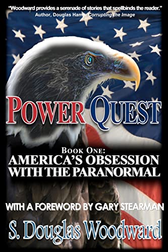 Power Quest--Book One: America's Obsession with the Paranormal - Click to Buy