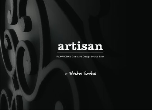ARTISAN: Iron Works Guide and Design Source Book - Click to Buy