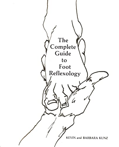The Complete Guide to Foot Reflexology - Click to Buy