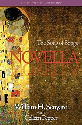 The Song of Songs Novella - Click to Buy