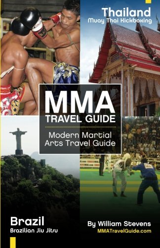 MMA Travel Guide Modern Martial Arts Travel Guide - Click to Buy