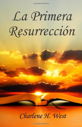 La Primera Resurreccion (Spanish Edition) - Click to Buy