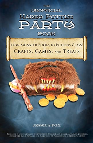 The Unofficial Harry Potter Party Book: From Monster Books to Potions Class!: Crafts, Games, and Treats for the Ultimate Harry Potter Party - Click to Buy