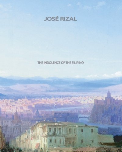 The Indolence of the Filipino