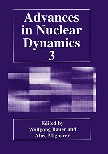 Advances in Nuclear Dynamics 3 - Click to Buy