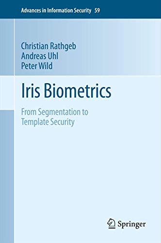Iris Biometrics: From Segmentation to Template Security (Volume 59) - Click to Buy