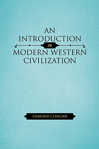 An Introduction To Modern Western Civilization - Click to Buy