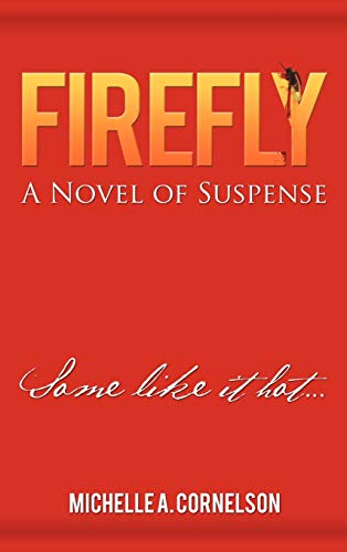 Firefly: A Novel of Suspense