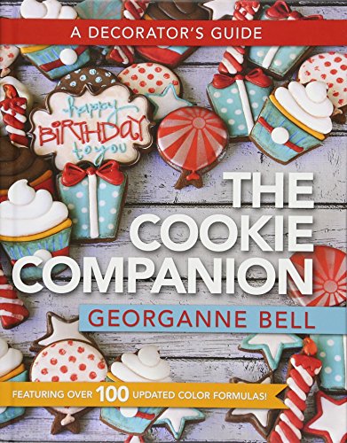 The Cookie Companion: A Decorator's Guide - Click to Buy