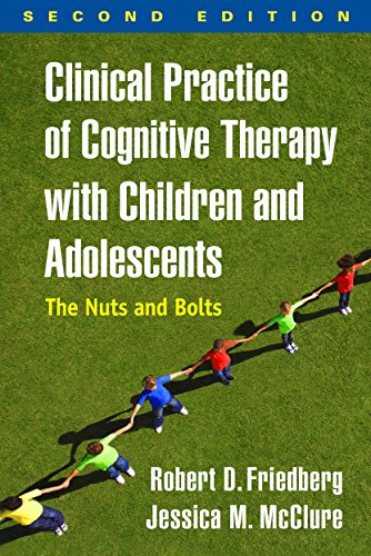 Clinical Practice of Cognitive Therapy with Children and Adolescents: The Nuts and Bolts - Click to Buy