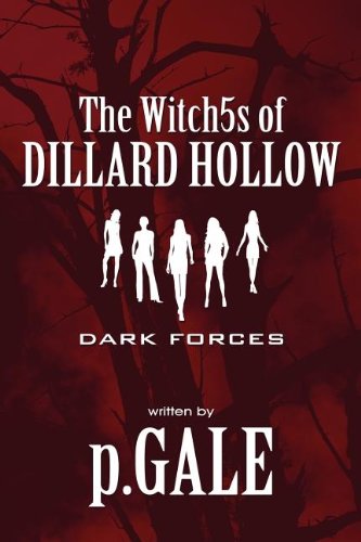 The Witch5s of Dillard Hollow: Dark Forces - Click to Buy
