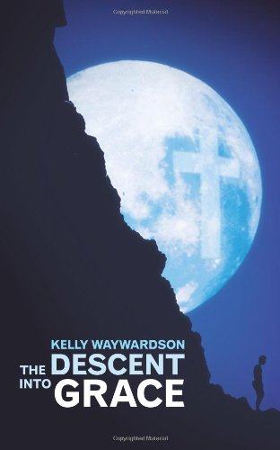 The Descent Into Grace - Click to Buy