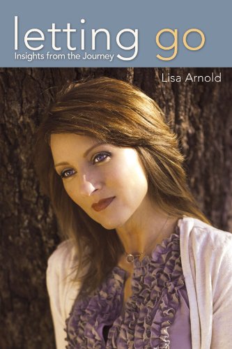 Letting Go: Insights from the Journey - Click to Buy