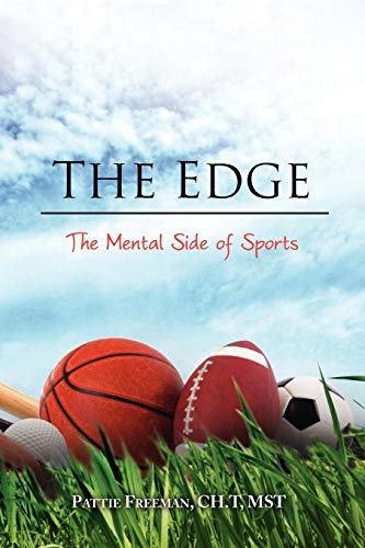The Edge: The Mental Side of Sports
