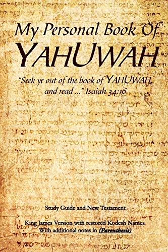 My Personal Book Of YAHUWAH - Click to Buy