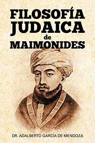 Filosofía Judaica De Maimonides (Spanish Edition) - Click to Buy