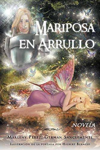 Mariposa en arrullo: Estímulo poético de un amor - Click to Buy
