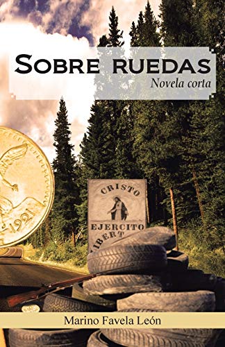 Sobre Ruedas: Novela Corta (Spanish Edition) - Click to Buy