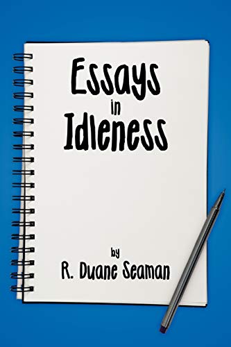 Essays in Idleness - Click to Buy