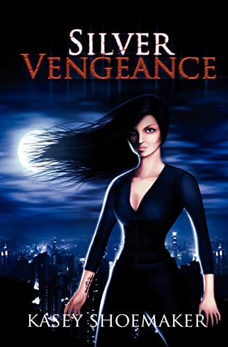 Silver Vengeance: (Gabrielle Gayle, #1) - Click to Buy