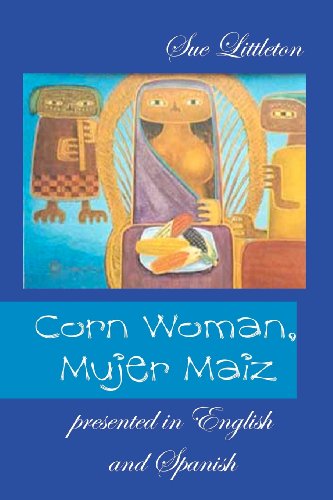 Corn Woman, Mujer Maiz - Click to Buy
