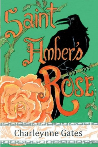 Saint Amber's Rose - Click to Buy