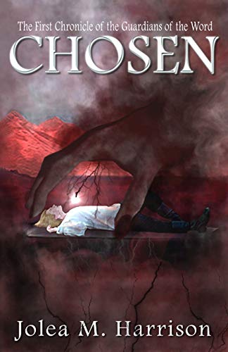 Chosen: The First Chronicle of the Guardians of the Word - Click to Buy