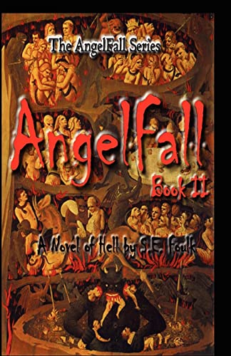 AngelFall Book II - A Novel of Hell - Click to Buy