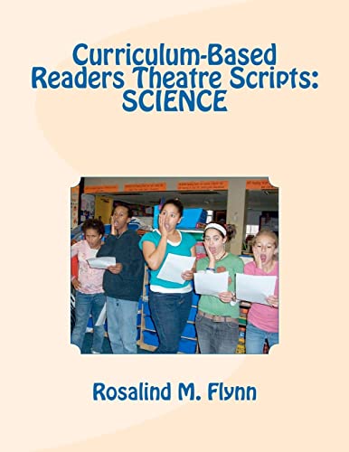 Curriculum-Based Readers Theatre Scripts: SCIENCE - Click to Buy