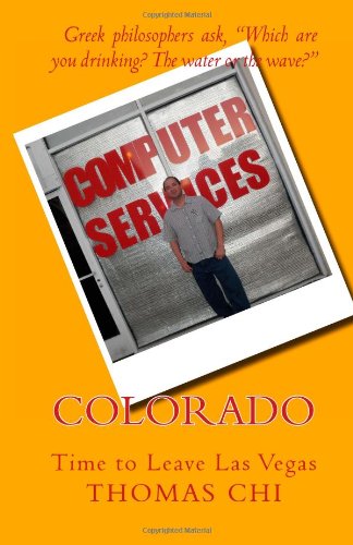 Colorado: Time to Leave Las Vegas - Click to Buy