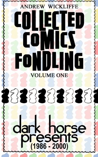 Collected Comics Fondling: Dark Horse Presents (1986-2000)