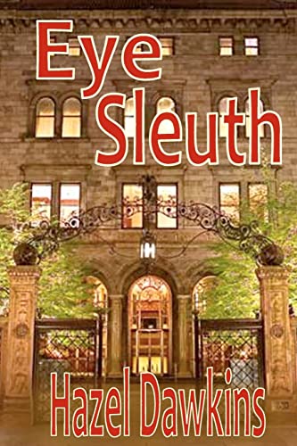 Eye Sleuth: A Yoko Kamimura Mystery
