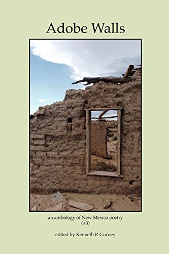 Adobe Walls: An Anthology of New Mexico Poetry - Click to Buy