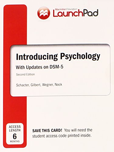 LaunchPad for Schacter's Introducing Psychology with DSM5 Update (Six Month Access) - Click to Buy