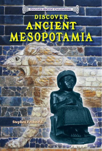 Discover Ancient Mesopotamia (Discover Ancient Civilizations) - Click to Buy