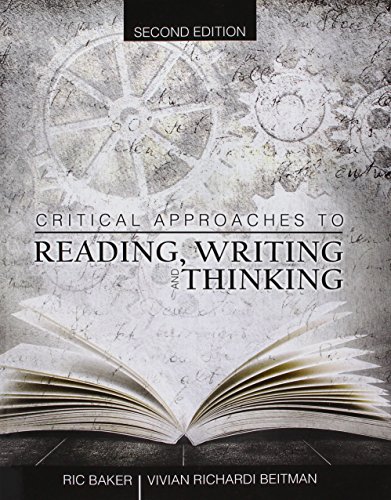 Critical Approaches to Reading Writing and Thinking - Click to Buy